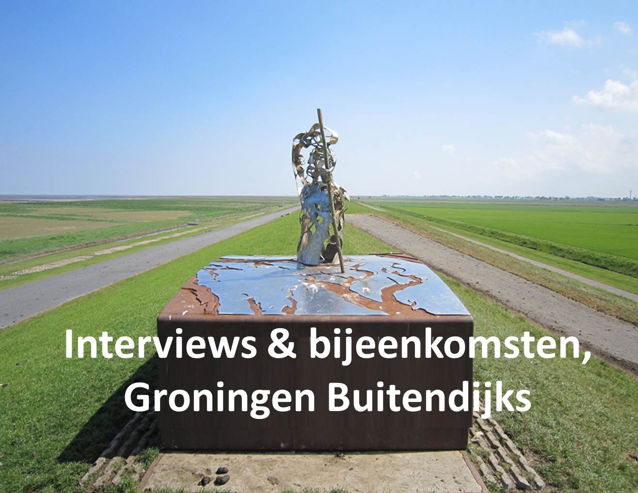Interviews & bijeenkomsten, Groningen Buitendijks